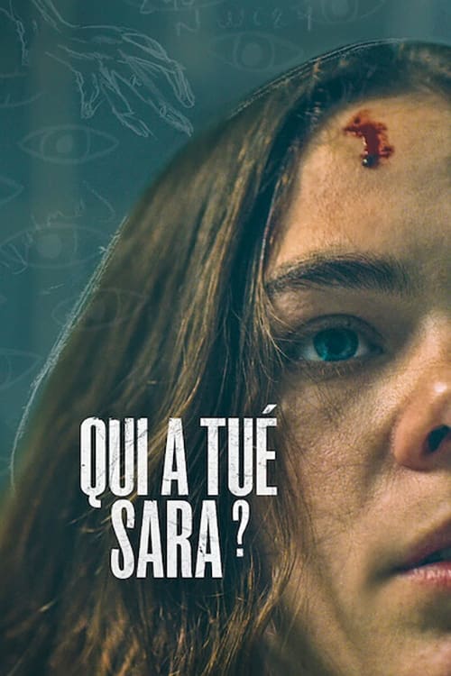 Qui a tué Sara ? Saison 1 Épisode 6