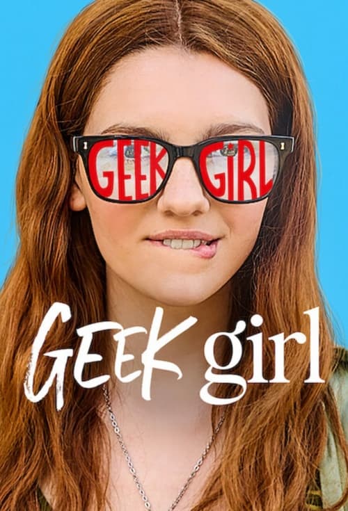 Geek Girl Saison 1 Épisode 10