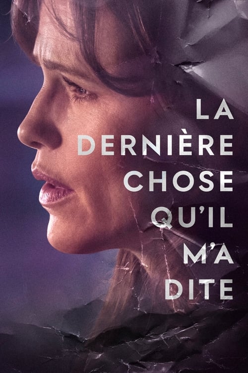 La dernière chose qu’il m’a dite Saison 1 Épisode 1