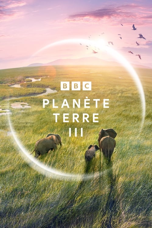 Planète Terre III Saison 1 Épisode 5