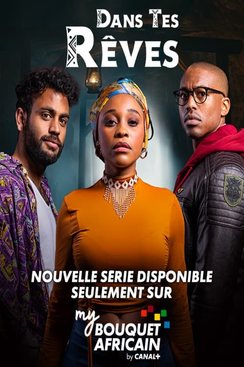 Dans tes rêves Saison 1 Épisode 3