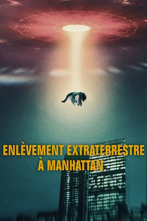 Enlèvement extraterrestre à Manhattan Saison 1 Épisode 3